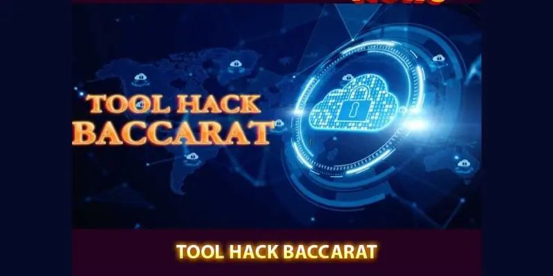 Tìm hiểu công cụ tool baccarat trực tuyến